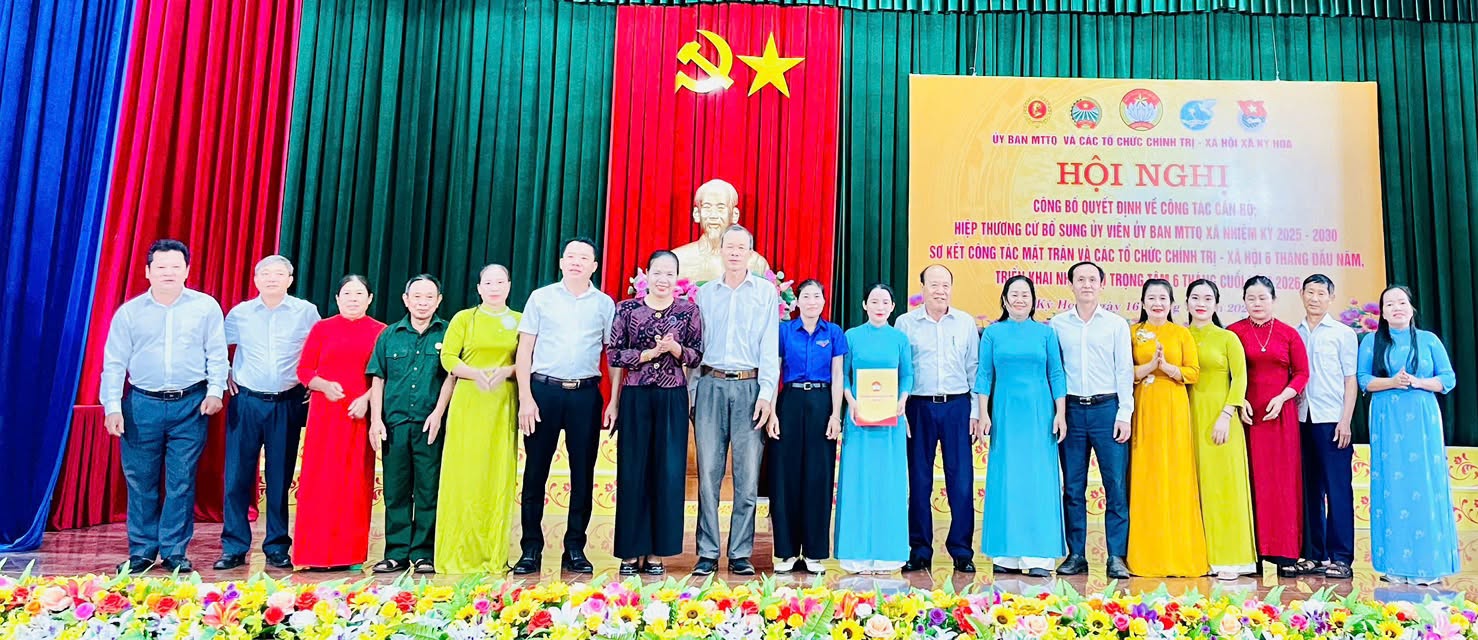 ỦY BAN MTTQ VIỆT NAM XÃ KỲ HOA TỔ CHỨC HỘI NGHỊ HIỆP THƯƠNG CỬ BỔ SUNG ỦY VIÊN NHIỆM KỲ 2025 - 2030, CÔNG BỐ CÁC QUYẾT ĐỊNH CÁN BỘ SAU SẮP XẾP THÔN; SƠ KẾT CÔNG TÁC MẶT TRẬN VÀ CÁC TỔ CHỨC CHÍNH TRỊ - XÃ HỘI 6 THÁNG ĐẦU NĂM 2026