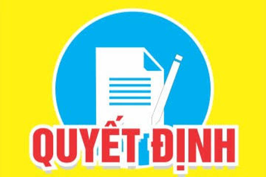 Quyết định Về việc kiện toàn Hội đồng Đánh giá hiệu quả áp dụng, khả năng nhân rộng của sáng kiến;  