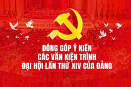 Toàn văn dự thảo các văn kiện trình Đại hội Đại biểu toàn quốc lần thứ xiv của Đảng 